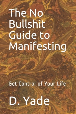 Bertrand.pt - The No Bullshit Guide To Manifesting