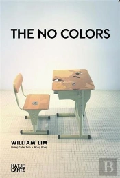 The No Colours William Lim /Anglais