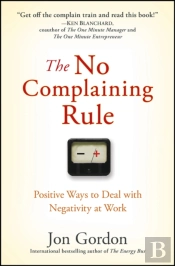 The No Complaining Rule