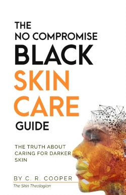 Bertrand.pt - The No Compromise Black Skin Care Guide