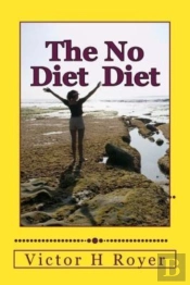 The No Diet Diet