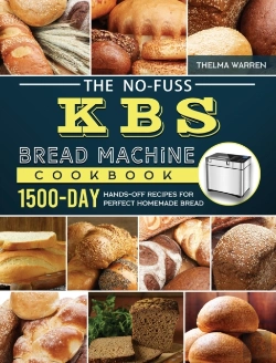 Bertrand.pt - The No-Fuss Kbs Bread Machine Cookbook: