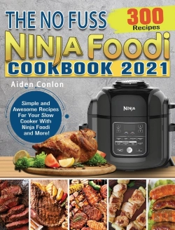 Bertrand.pt - The No Fuss Ninja Foodi Cookbook 2021