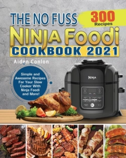 Bertrand.pt - The No Fuss Ninja Foodi Cookbook 2021