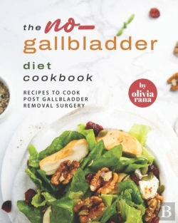 Bertrand.pt - The No-Gallbladder Diet Cookbook