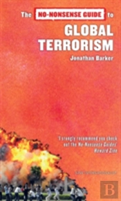The No-Nonsense Guide To Global Terrorism