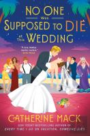 The No One Was Supposed To Die At This Wedding