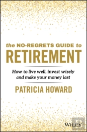 The No-Regrets Guide To Retirement