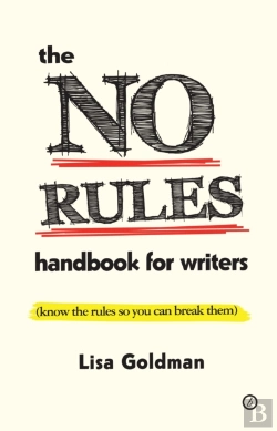 Bertrand.pt - The No Rules Handbook For Writers