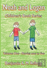 The Noah And Logan Children'S Book Series