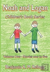 The Noah And Logan Children'S Book Series