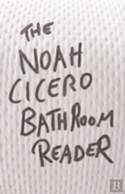 Bertrand.pt - The Noah Cicero Bathroom Reader