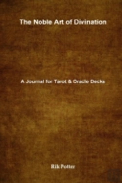 Bertrand.pt - The Noble Art Of Divination: A Journal For Tarot And Oracle Decks