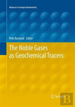 The Noble Gases As Geochemical Tracers