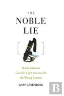 The Noble Lie