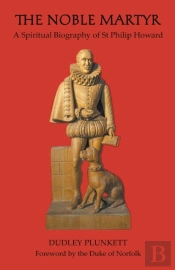 The Noble Martyr: A Spiritual Biography
