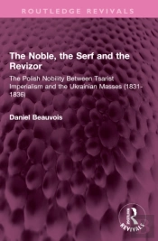 The Noble, The Serf And The Revizor