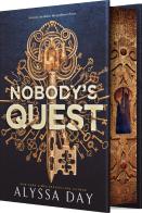 The Nobody'S Quest