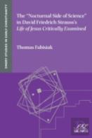 The Nocturnal Side Of Science In David Friedrich Strauss'S Life Of Jesus Critically Examined