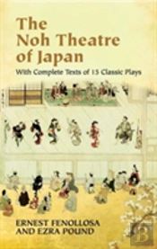 The Noh Theatre Of Japan