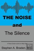 The Noise And The Silence