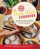 The Nom Wah Cookbook