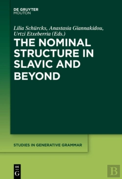 Bertrand.pt - The Nominal Structure In Slavic And Beyond