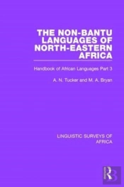 The Non-Bantu Languages Of North-Eastern Africa