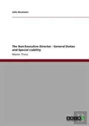The Non-Executive Director - General Duties And Special Liability