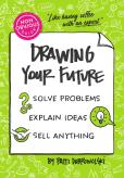 The Non-Obvious Guide To Drawing Your Future
