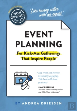 Bertrand.pt - The Non-Obvious Guide To Event Planning 2nd Edition