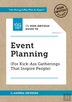 Bertrand.pt - The Non-Obvious Guide To Event Planning (For Kick-Ass Gatherings That Inspire People)