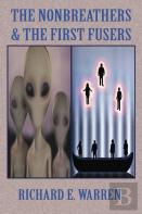 The Nonbreathers & The First Fusers