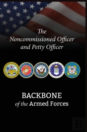 The Noncommissioned Officer And Petty Officer