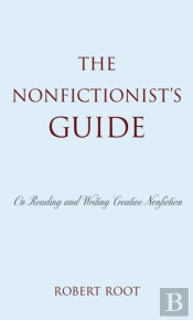 The Nonfictionist'S Guide