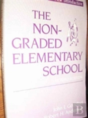 The Nongraded Elementary School