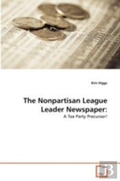 The Nonpartisan League Leader Newspaper