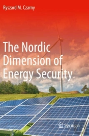 The Nordic Dimension Of Energy Security