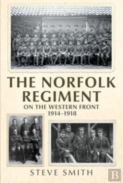 Bertrand.pt - The Norfolk Regiment On The Western Front