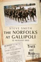 The Norfolks At Gallipoli 12 August 1915