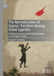The Normalisation Of Cyprusâ€™ Partition Among Greek Cypriots