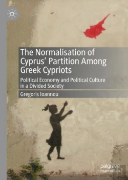 Bertrand.pt - The Normalisation Of Cyprusâ€™ Partition Among Greek Cypriots