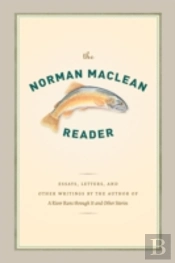 The Norman Maclean Reader