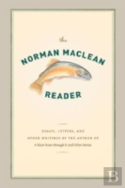 The Norman Maclean Reader