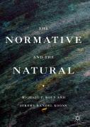 The Normative And The Natural