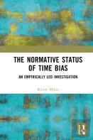 The Normative Status Of Time Bias