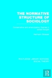 The Normative Structure Of Sociology
