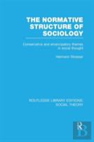The Normative Structure Of Sociology