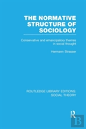 The Normative Structure Of Sociology