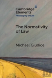 The Normativity Of Law